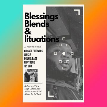 2019-09-18 - DJ Earl - Blessings Blends & Lituations (Promo Mix).jpg