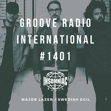 2019-10-02 - Swedish Egil, Major Lazer - Groove Radio International 1401.png