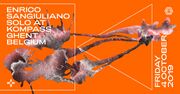 2019-10-04 - Enrico Sangiuliano @ Kompass, Ghent (Drumcode …