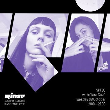 2019-10-08 - SPFDJ, Clara Cuvé - Rinse FM.jpg