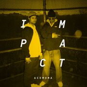 2019-10-09 - AceMoMa - Impact
