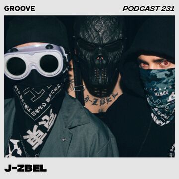 2019-11-08 - J-Zbel - Groove Podcast 231.jpg