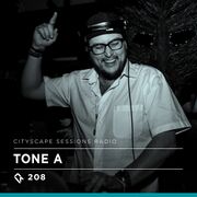 2019-11-27 - Tone A - Cityscape Sessions 208