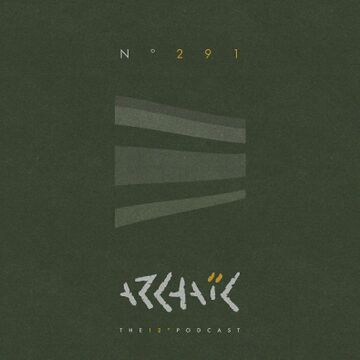 2019-12-18 - Hugo Rolan - Archaic Podcast 291.jpg