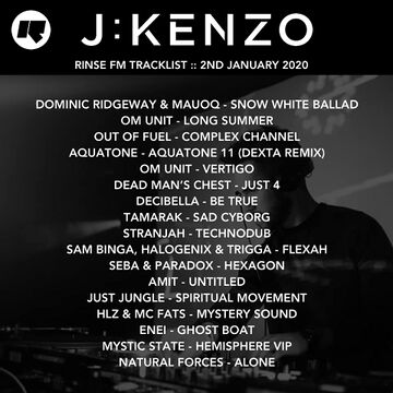 2020-01-02 - J Kenzo - Rinse FM, Tracklist-2.jpg