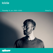 2020-01-16 - Icicle - Rinse FM