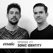 2020-02-01 - Sonic Identity - Erratic Podcast 211