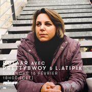 2020-02-16 - Prettybwoy, L.Atipik - POLAAR, Rinse FM France