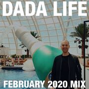2020-02-24 - Dada Life - Dada Land February 2020 Mix
