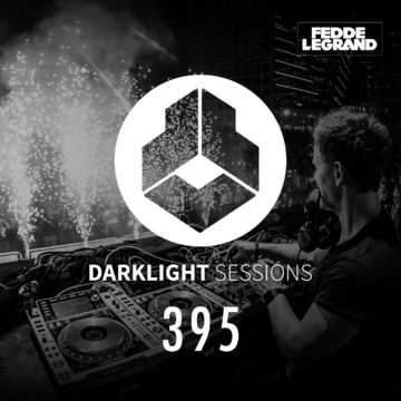 2020-03-13 - Fedde Le Grand - Darklight Session 395.png