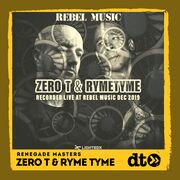 2019-12-20 - Zero T & Ryme Tyme @ Rebel Music, Lightbox, L …