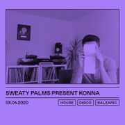 2020-04-08 - Konna - Sweaty Palms, Kiosk Radio