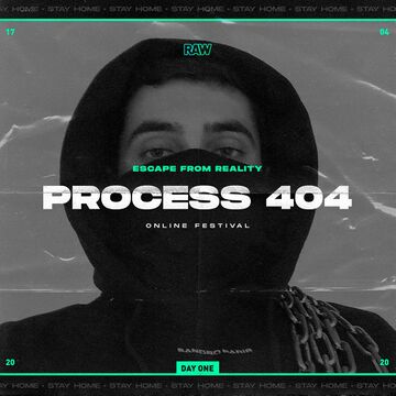 2020-04-17 - Process 404 - RAW Escape From Reality.jpg