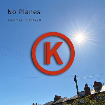 2020-04-18-Kammer-No-Planes.jpg