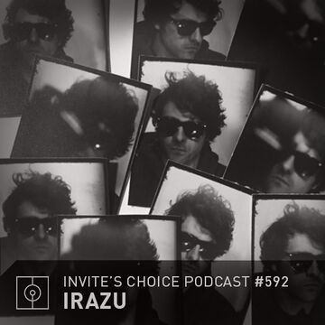 2020-05-06 - Irazu - Invite's Choice Podcast 592.jpg
