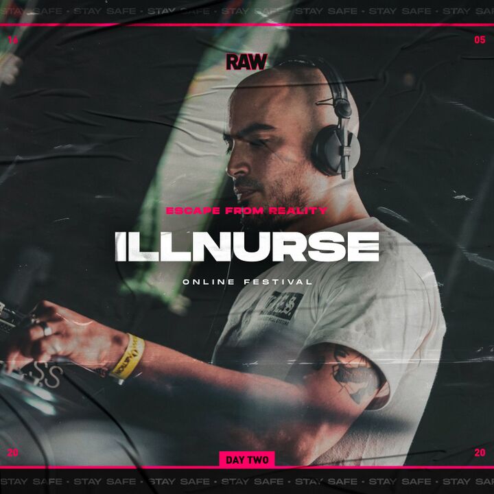 File:2020-05-16 - ILLNURSE - RAW Escape From Reality II.jpg