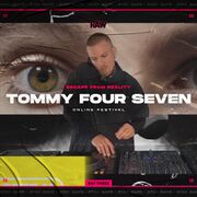 2020-05-16 - Tommy Four Seven - RAW Escape From Reality II