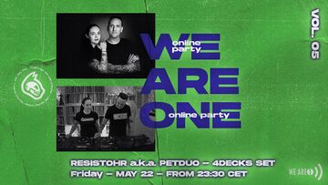 2020-05-22 - Resisthor vs Pet Duo - We Are One Online Party Vol.05.jpg