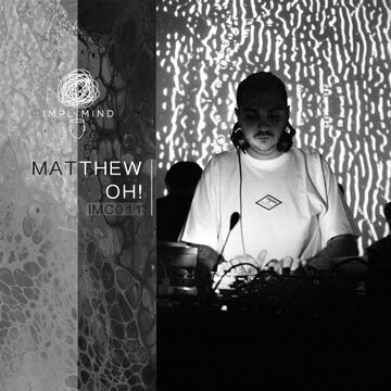 2020-06-03 - Matthew Oh! - Implicit Mind Cast 011.jpg