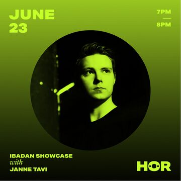 2020-06-23 - Janne Tavi @ HÖR Berlin x Ibadan Showcase.jpg