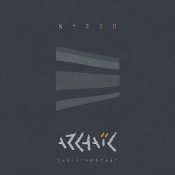 2020-07-09 - Essmee - Archaic Podcast 320.jpg