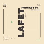 2020-07-20 - Lafet - Key Records Podcast 01
