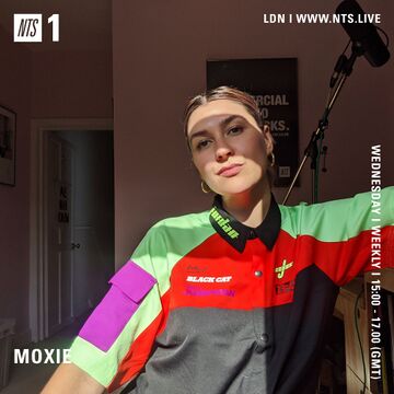 2020-07-22 - Moxie - NTS Radio (Home Broadcast 16).jpg