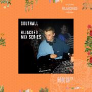 2020-08-10 - Southall - Hijacked Mix Series (HKD 049)
