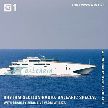 2020-08-12 - Bradley Zero - Rhythm Section, NTS Radio.jpg