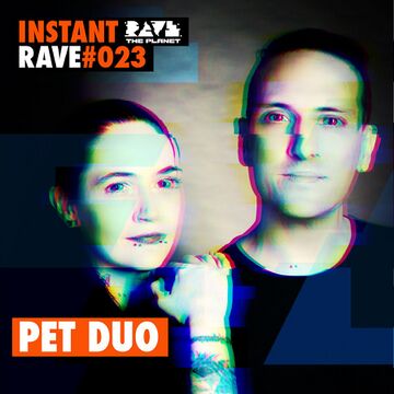 2020-08-17 - Pet Duo - Instant Rave 023.jpg
