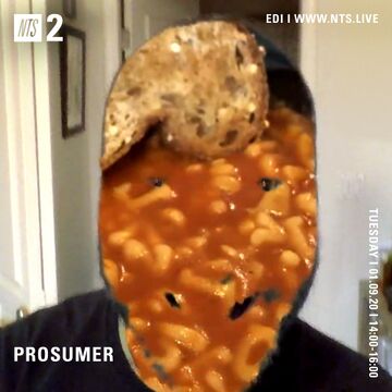 2020-09-01 - Prosumer - NTS Radio.jpg