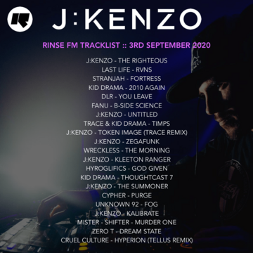 2020-09-03 - J Kenzo - Rinse FM (Jungle Drum & Bass Special), Tracklist-2.png