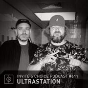 2020-09-16 - Ultrastation - Invite's Choice Podcast 611