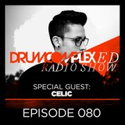 2020-09-30 - Celic - Drumcomplexed Radio Show 080