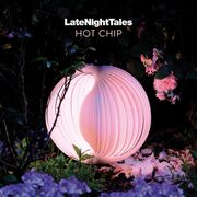 2020-10-02 - Hot Chip - Late Night Tales