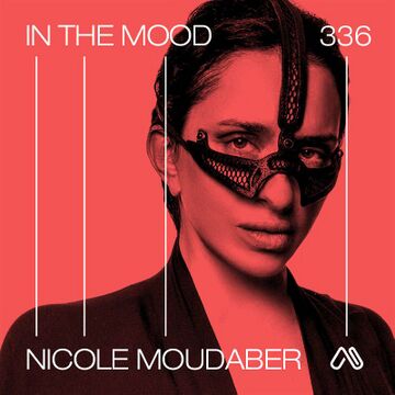 2020-10-06 - Nicole Moudaber - In The Mood Radio 336.jpg