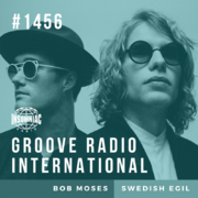 2020-10-21 - Swedish Egil, Bob Moses - Groove Radio Intern …