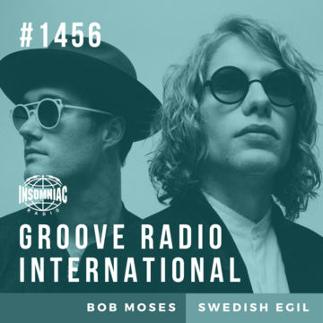 2020-10-21 - Swedish Egil, Bob Moses - Groove Radio International 1456.png
