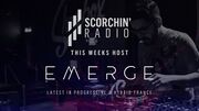 2020-11-02 - Emerge - Scorchin' Radio 021