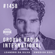 2020-11-04 - Swedish Egil, Leandro Da Silva - Groove Radio …