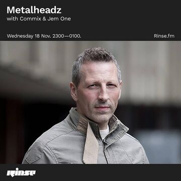 2020-11-18 - Commix, Jem One - Metalheadz, Rinse FM -2.jpg
