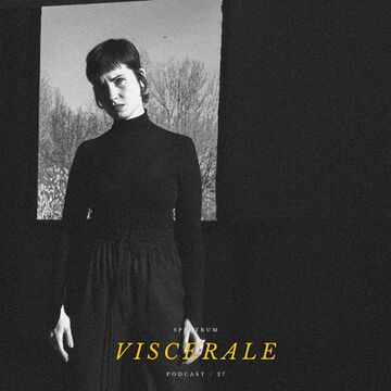 2020-11-18 - Viscerale - Spectrum Podcast 027.jpg