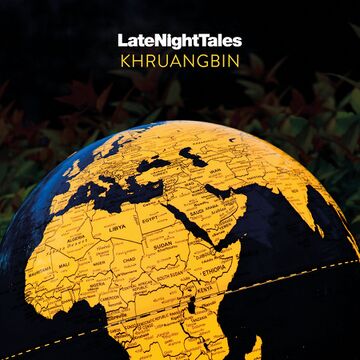 2020-12-04 - Khruangbin - Late Night Tales.jpg