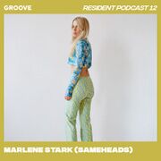 2020-12-04 - Marlene Stark - Groove Resident Podcast 12