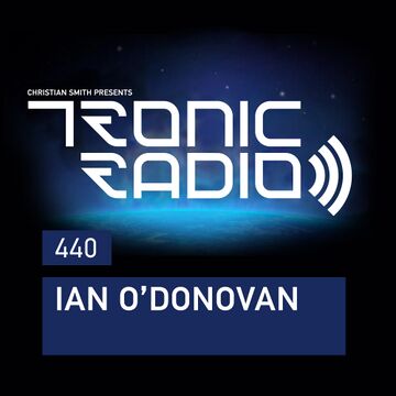 2021-01-01 - Ian O'Donovan - Tronic Podcast 440.jpg