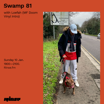 2021-01-10 - Loefah - Swamp 81, Rinse FM (MF Doom Vinyl Intro).png