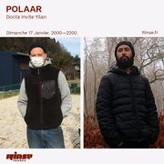 2021-01-17 - Docta, Yilan - POLAAR, Rinse FM France