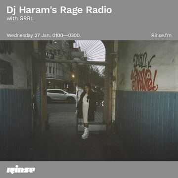 2021-01-27 - DJ Haram - Rage Radio, Rinse FM.jpg