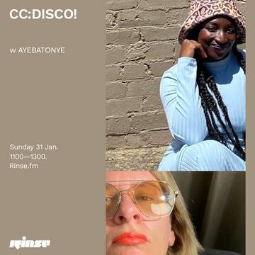 2021-01-31 - CC Disco!, Ayebatonye - Rinse FM.jpg