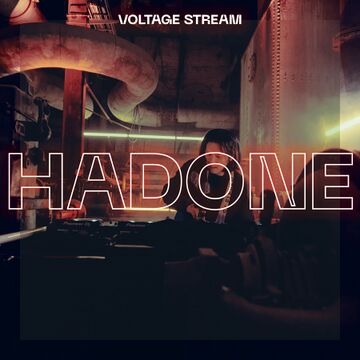 2021-02-13 - Hadone - VOLTAGE Stream.jpg